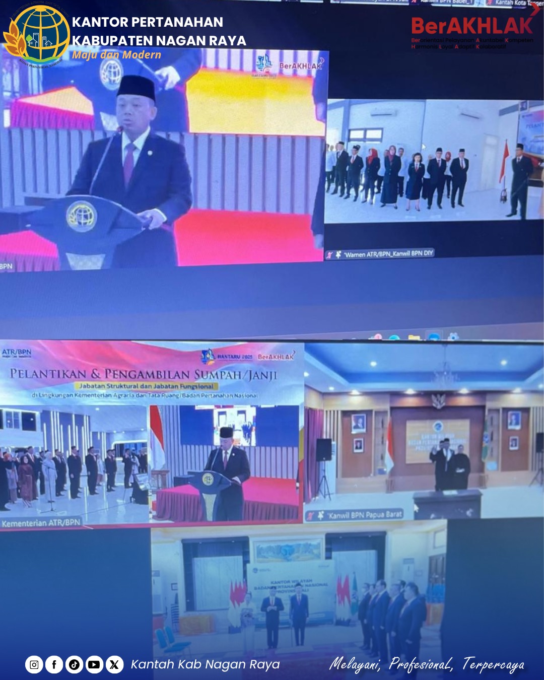 Kantor Pertanahan Nagan Raya Hadiri Pelantikan Pejabat Pengawas Secara Hybrid oleh Menteri ATR/BPN